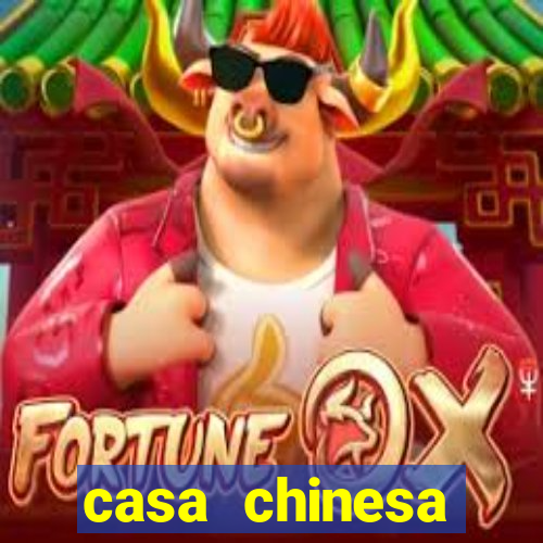 casa chinesa plataforma de jogos